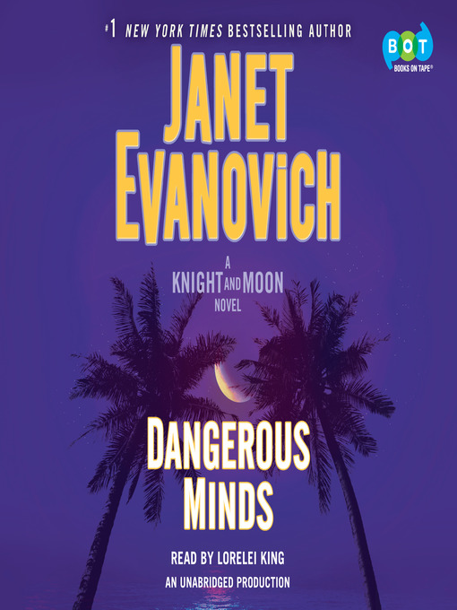 Title details for Dangerous Minds by Janet Evanovich - Available